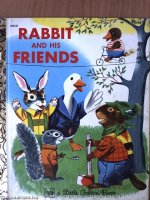 richard scarry - rabbit and his friends.jpg